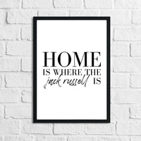 Home Is Where The Dachshund Frenchie Labrador Lover Animal Wall Decor Print