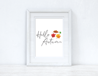 Hello Autumn Leaves Autumn Seasonal Wall Home Decor Print