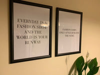 Every Day Is A Fashion Show And The World Is Your Runway Dressing Room Simple Wall Home Decor Print