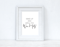 Wake Up And Smell The Wax Melts Simple Wall Humorous Home Decor Print