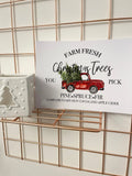 Farm Fresh Christmas Trees You Pick Red Truck Christmas Seasonal Wall Home Decor Print