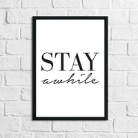 Stay A-while Home Simple Home Wall Decor Print